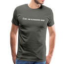 Hey, I'm Vlogging Here! - Unisex Premium T-Shirt - asphalt gray
