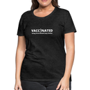 VACCINATED - Going Viral Should Stay Online - Women’s Premium T-Shirt - charcoal gray