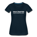VACCINATED - Going Viral Should Stay Online - Women’s Premium T-Shirt - deep navy