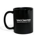 VACCINATED - Going Viral Should Stay Online - Full Color Mug - black