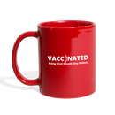 VACCINATED - Going Viral Should Stay Online - Full Color Mug - red