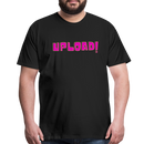 UPLOAD! Creator Unisex Premium T-Shirt - black