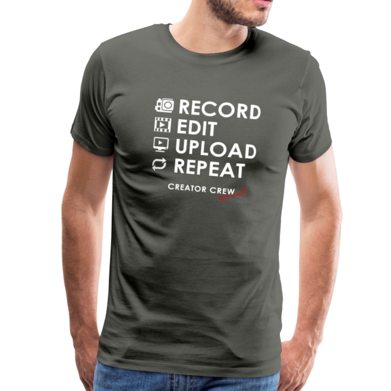 Record. Edit. Upload. Repeat. Premium T-Shirt - asphalt gray